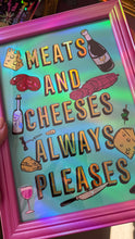Load image into Gallery viewer, Meats and Cheeses Pleases