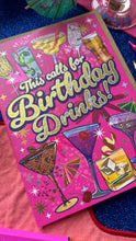 Load image into Gallery viewer, Birthday Drinks Card