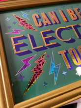 Load image into Gallery viewer, Can I Be Electric? Oasis