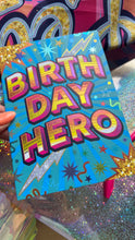 Load image into Gallery viewer, Birthday Hero card
