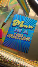 Load image into Gallery viewer, Man In A Million card