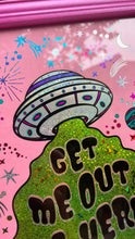 Load image into Gallery viewer, Get Me Out of Here (UFO)