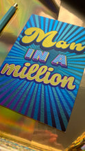 Load image into Gallery viewer, Man In A Million card