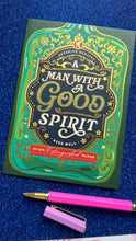 Load image into Gallery viewer, Man with a Good Spirit