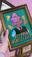 Load image into Gallery viewer, Wallace Not Even Wensleydale