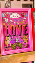 Load image into Gallery viewer, All You Need Is Love