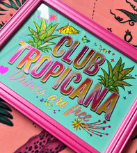 Load image into Gallery viewer, Club Tropicana