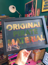 Load image into Gallery viewer, Original Pirate Material