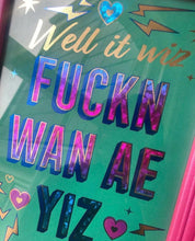 Load image into Gallery viewer, It was one of Yiz. Disgustin!