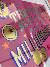 Load image into Gallery viewer, Millionaires