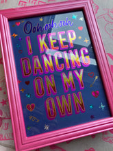 Load image into Gallery viewer, Dancing on My Own