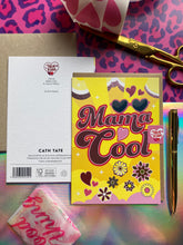 Load image into Gallery viewer, Mama Cool Card
