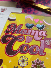 Load image into Gallery viewer, Mama Cool Card