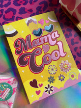 Load image into Gallery viewer, Mama Cool Card
