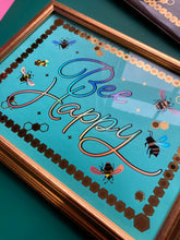 Load image into Gallery viewer, Bee Happy