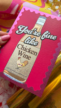 Load image into Gallery viewer, Chicken Wine Card
