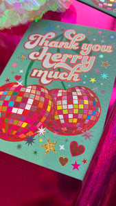 Thank You Cherry Much Card