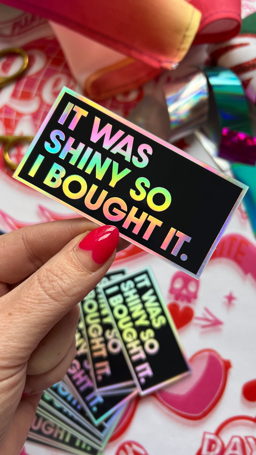 It Was Shiny Holo Sticker