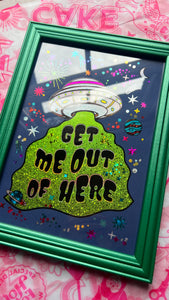 Get Me Out of Here (UFO)