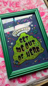 Get Me Out of Here (UFO)