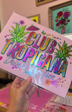 Load image into Gallery viewer, Club Tropicana
