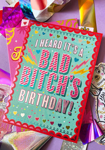 Bad Bitch Birthday Card