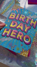 Load and play video in Gallery viewer, Birthday Hero card
