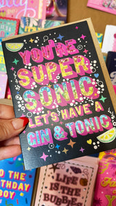 Supersonic Gin and Tonic Card