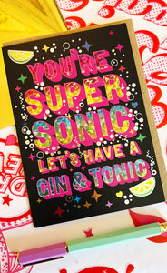 Supersonic Gin and Tonic Card