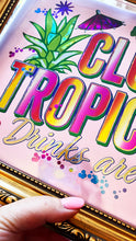 Load image into Gallery viewer, Club Tropicana
