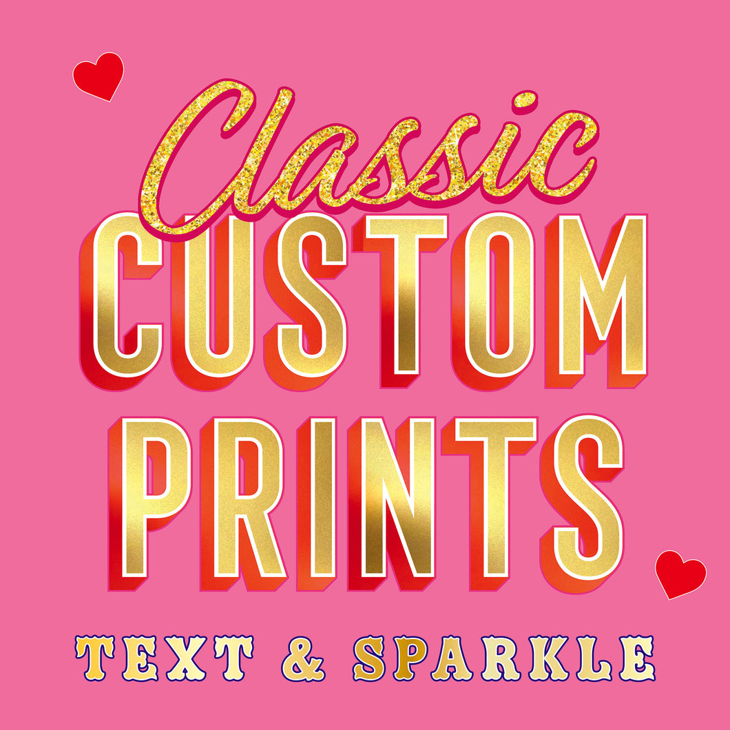 Custom Print Words & Sparkles