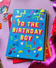 Load image into Gallery viewer, Birthday Boy Card
