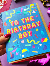Load image into Gallery viewer, Birthday Boy Card
