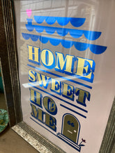 Load image into Gallery viewer, Home Sweet Home
