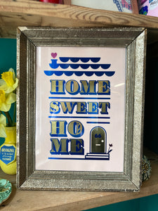 Home Sweet Home