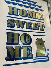 Load image into Gallery viewer, Home Sweet Home
