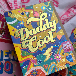 Daddy Cool Card